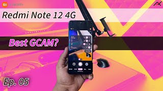 Redmi Note 12 4G  Ep 05  Finding amp Installing Best GCAM [upl. by Hamel]