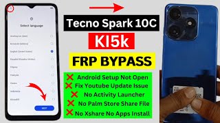 Tecno Spark 10c FRP BYPASS ✅ Android 12  New Solution  Tecno KI5k Google Account Bypass Without Pc [upl. by Dominique]