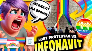 Progres LGBT hacen PROTESTAS MASIVAS contra el INFONAVIT 😳 [upl. by Naesad]