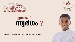 Family Catechism Hour  Catholic Faith Desk  Eparchy of Kothamangalam [upl. by Aribold]