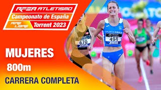 Final 800m mujeres  Campeonato de España Atletismo Torrent 2023  Lorea Ibarzabal [upl. by Airal179]