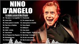 Nino D’Angelo Mix Nuove Versioni  Nino DAngelo le canzoni più belle [upl. by Caras970]