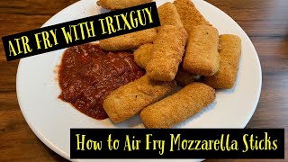 Air Fry with IrixGuy  How to Air Fry Mozzarella Sticks [upl. by Shawn792]