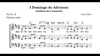 I Domingo de Adviento  Antífona de Comunión Dóminus dabit [upl. by Eldreeda]