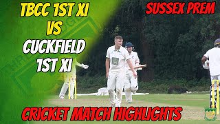 TBCC 1st XI vs Cuckfield 1st XI Sussex Premier League Cricket Highlights [upl. by Ojyma495]