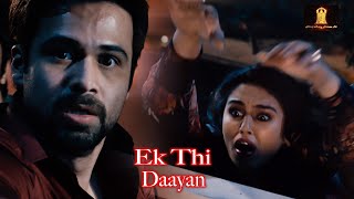 Tum Yaha Kya Kar Rahe Ho  Ek Thi Daayan  Emraan Hashmi [upl. by Ahmar]