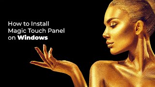 How to install the Magic Touch Panel on Windows [upl. by Tillfourd]