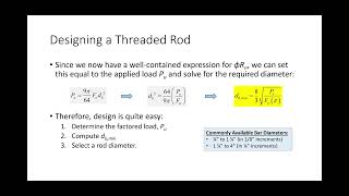 CE 414 Lecture 12 Threaded Rod Design 20240205 [upl. by Eiramanig]