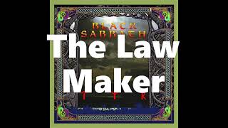 Black Sabbath  The Law Maker Remastered 2021 [upl. by Catrina557]