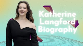 Katherine Langford Biography Career Early Life Personal Life [upl. by Ioj242]