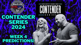 Contender Series 2024 Week 4 Predictions and Breakdown [upl. by Johppa]