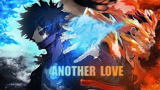 Another Love  Toya Todoroki X Dabi 「AMV」 [upl. by Llerrut]