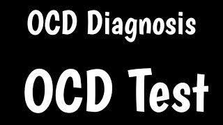 Obsessive Compulsive Disorder Test  OCD Test  Diagnosis Of OCD [upl. by Tergram]