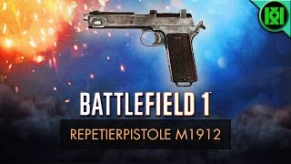 Battlefield 1 Repetierpistole M1912 Review Weapon Guide  BF1 Weapons  Steyr Hahn Gameplay [upl. by Aleehs922]