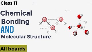 Chemical bonding amp Molecular Structure Class 11 Chemistry  Chapter 04 chemistry video [upl. by Sinnaiy]