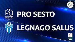 Pro Sesto  Legnago Salus 01  Gli Highlights [upl. by Rhynd644]