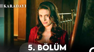 Karadayı 5 Bölüm Full HD [upl. by Sachs55]