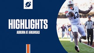 Auburn Football  Highlights at Arkansas [upl. by Cordelia]