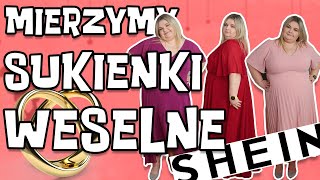 👗👗 MIERZYMY ELEGANCKIE SUKIENKI NA WESELE Z SHEIN I SKLEP PLUS SIZE I MADZIOF [upl. by Willyt]