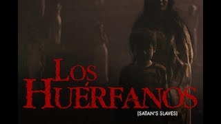 Los Huérfanos Satans Slave  Tráiler Oficial Doblado al Español [upl. by Aspasia530]