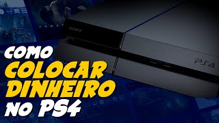 Como COLOCAR DINHEIRO na CARTEIRA da sua CONTA no PLAYSTATION 4 [upl. by Saenihp]