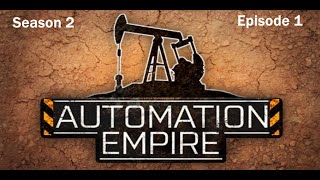 Automation Empire Season1 EP01 getting started [upl. by Alodee]