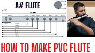 How to make PVC pipe flute at home  A sharp flute measurement  Yogeshwar Flute [upl. by Pavior]