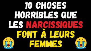 10 FAÇONS CRUELLES DONT LES NARCISSIQUES TRAITENT LEURS FEMMES  psychologie  narcissisme [upl. by Serica492]