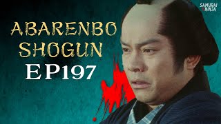 The Yoshimune Chronicle Abarenbo Shogun  Episode 197  Full movie  Samurai VS Ninja English Sub [upl. by Hamrnand]