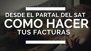 COMO HACER UNA FACTURA EN LA PAGINA DEL SAT CFDI Y XML 2018 [upl. by Neelik825]