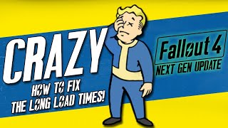 How To Fix Long Load Times in Fallout 4 Next Gen Update [upl. by Adli922]