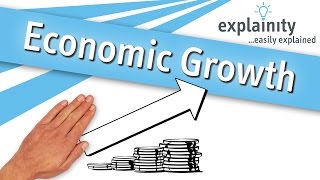 Economic Growth explained explainity® explainer video [upl. by Alaehs]