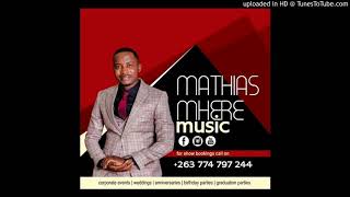 Mathias MhereMunongotichengeta Baba [upl. by Finnigan]