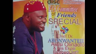 Aronwanteje  F15 Committee Of Friends Special  Nigerian Highlife Music [upl. by Currie]