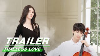 Official Trailer Romance With Your Younger Boyfriend  Timeless Love  时光与你，别来无恙  iQiyi [upl. by Nilde]