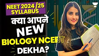 NEET 202425 Syllabus  क्या आपने NEW Biology NCERT Dekha  Seep Pahuja [upl. by Acnalb]