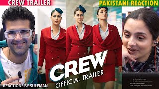 Pakistani Couple Reacts To Crew Trailer  Kareena Kapoor  Kriti Sanon  Tabu  Diljit D  Kapil S [upl. by Manfred]