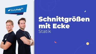 Schnittgrößen berechnen  mit Ecke in Geometrie Technische Mechanik StudyHelp [upl. by Viviene]