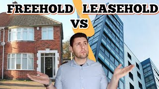 Freehold vs Leasehold property in the UK [upl. by Reitman]