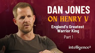 Dan Jones on Henry V  Englands Greatest Warrior King  Part 1 [upl. by Salim]