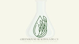 GREENHOUSE HEALTH SA DE CV Limpieza desinfección e higiene para tu cultivo protegido [upl. by Konrad]