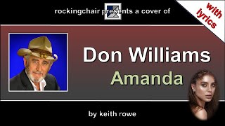 Amanda  Don Williams Cover with lyrics [upl. by Strade]