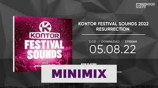 Kontor Festival Sounds 2022 – Resurrection Official Minimix HD [upl. by Neahs996]