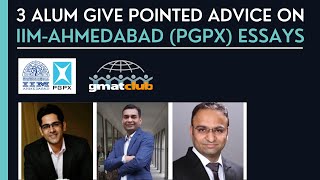 How to Write IIMA PGPX Admission Essays  Pointed Advice from 3 IIM ISB Alums [upl. by Sivia]