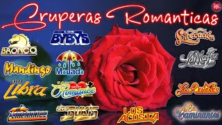 GRUPERAS ROMANTICAS 90S DEL RECUERDOS 🌹 SUPER EXITOS MUSICA ROMANTICA MIX🌹ROMÁNTICAS DEL AYER [upl. by Myo]