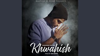 Khwahish feat DRJ Sohail [upl. by Ettenot206]