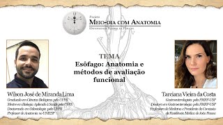 Esôfago Anatomia e métodos de avaliação funcional [upl. by Whitson]