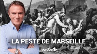 Hondelatte Raconte  1720 La peste de Marseille récit intégral [upl. by Oileve]