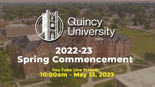 Quincy University Spring Commencement 202223 [upl. by Gwenneth]