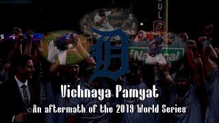 Vichnaya Pamyat An Aftermath of the 2019 World Series [upl. by Xilef]